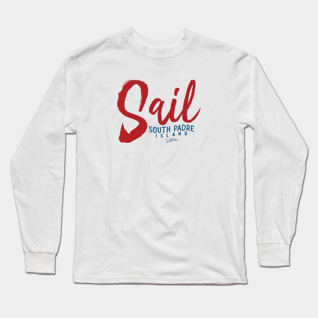 Sail South Padre Island, Texas Long Sleeve T-Shirt by jcombs